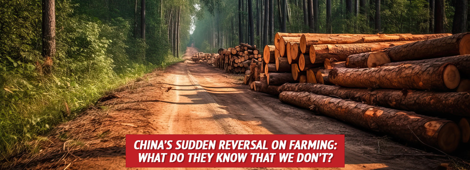 China’s Sudden Reversal on Farming: What Do They Know That We Don’t?