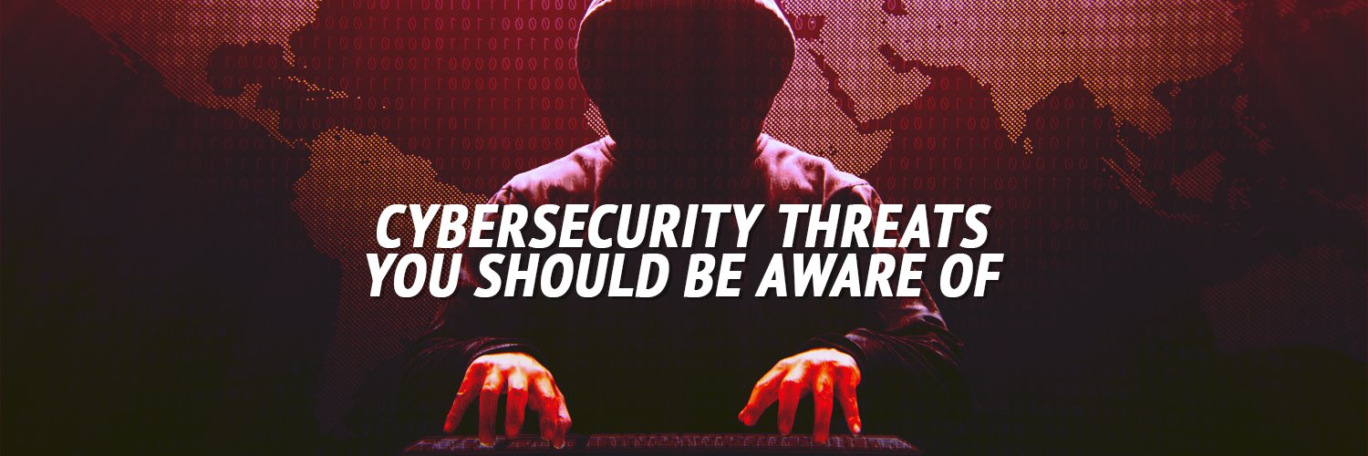 Cybersecurity Threats You Should Be Aware Of - My Patriot Supply