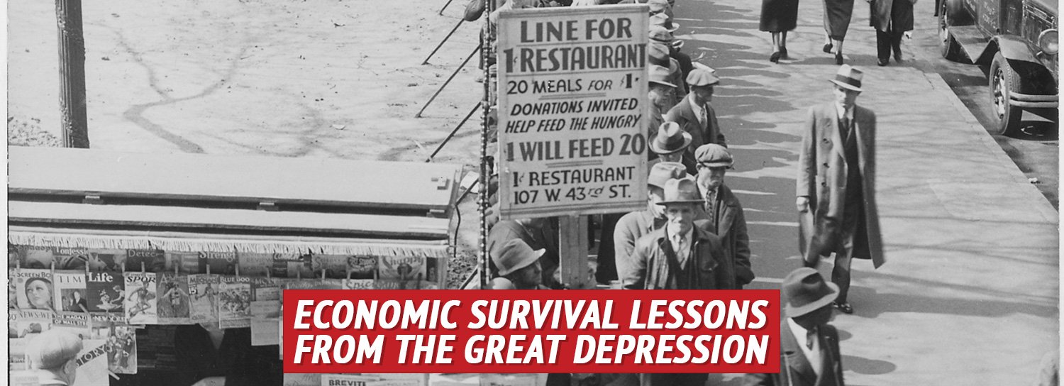 Economic Survival Lessons from the Great Depression - My Patriot Supply