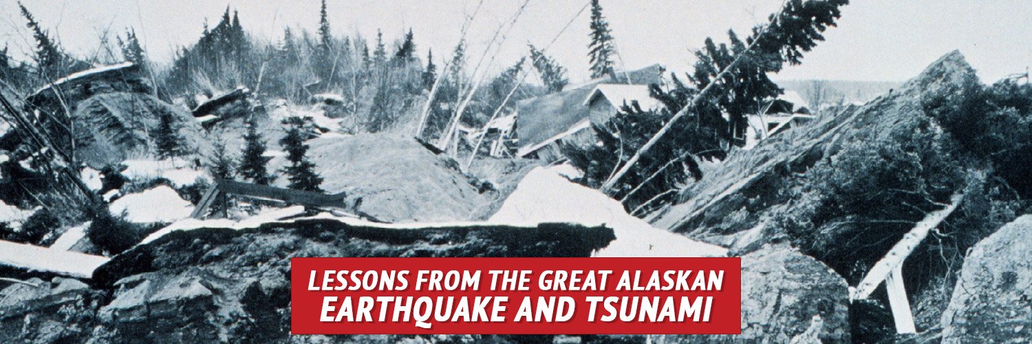 Lessons from the Great Alaskan Earthquake & Tsunami - My Patriot Supply