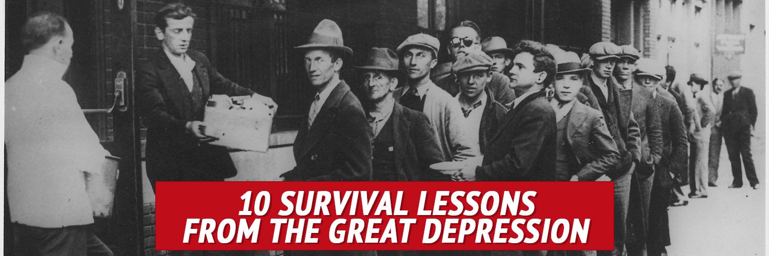 10 Survival Lessons from the Great Depression - My Patriot Supply