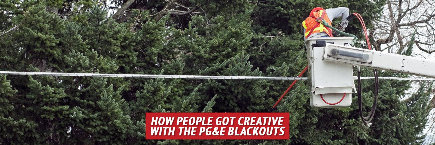 How People Got Creative with the PG&E Blackouts - My Patriot Supply