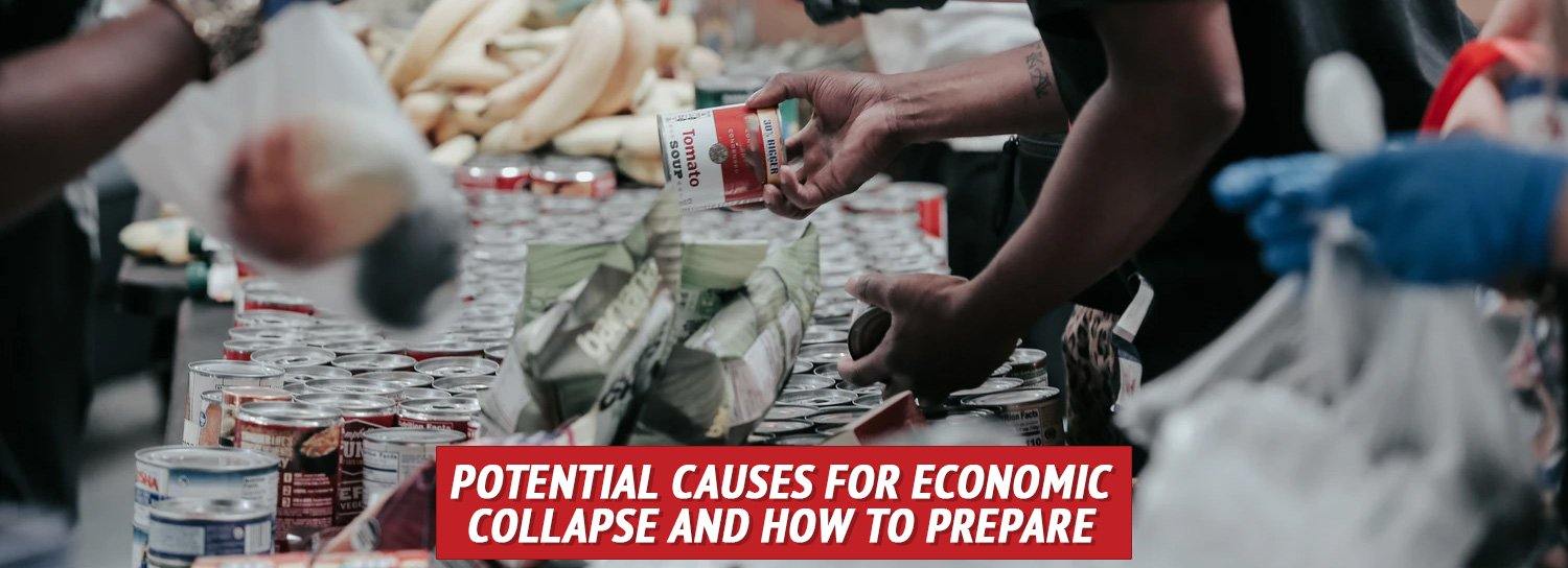 Potential Causes for Economic Collapse and How to Prepare - My Patriot Supply