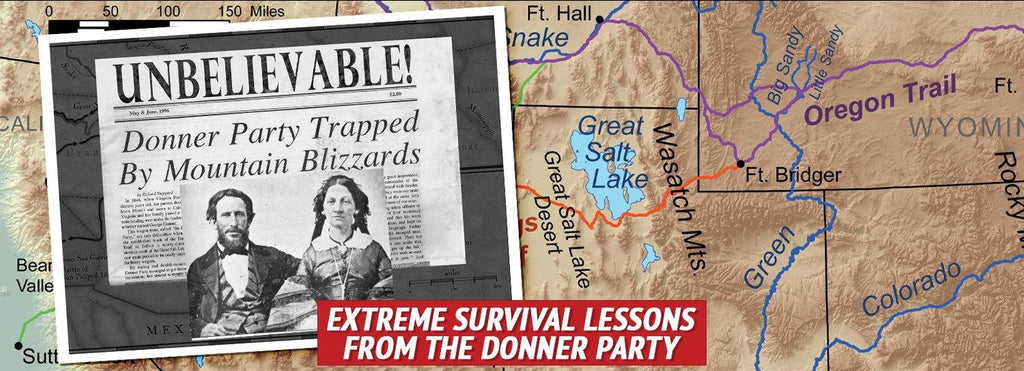 Extreme Survival Lessons from the Donner Party