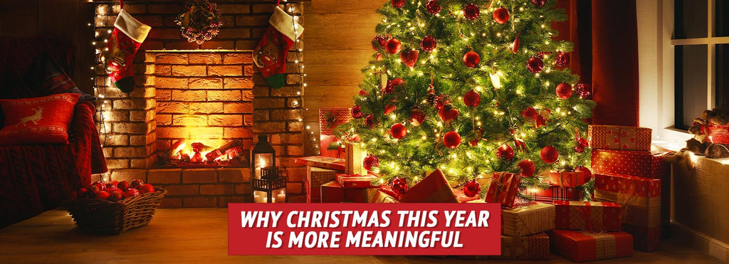 Why Christmas This Year Is More Meaningful