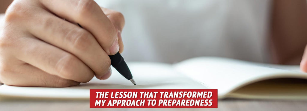 The Lesson That Transformed My Approach to Preparedness